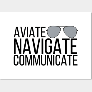 Aviate Navigate Communicate with Aviators Posters and Art